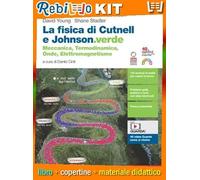 FISICA DI CUTNELL E JOHNSON.VERDE (LA) - VOLUME U (LDM) (9788808479778) - Libro Scolastico + Kit Scuola con Copertine Rebillo