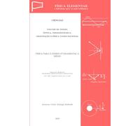 FÍSICA ELEMENTAR: Volume III - Ondas, Óptica, Termodinâmica, Gravitação e Física Computacional