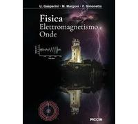 Fisica. Elettromagnetismo e onde
