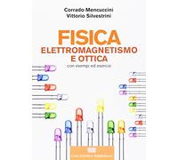 Fisica. Elettromagnetismo. Ottica. Con Contenuto digitale (fornito elettronicamente)