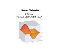 Fisica: fisica quantistica