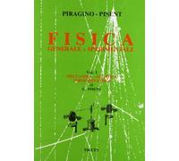 Fisica Generale e Sperimentale Vol. I - Meccanica - Acustica - Termodinamica ...
