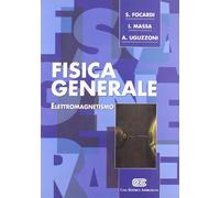 Fisica generale. Elettromagnetismo (Vol. 2)
