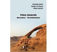 Fisica Generale. Meccanica - Termodinamica