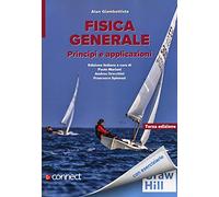 Fisica generale. Principi e applicazioni. Con connect