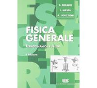 Fisica generale. Termodinamica e fluidi