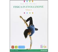 Fisica in evoluzione. Per le Scuole superiori. Con espansione online. Induzione elettromagnetica e fisica moderna (Vol. 3)