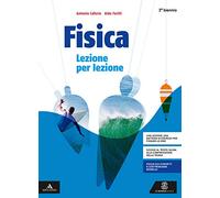 Fisica lezione per lezione. Per il secondo biennio dei Licei. Con e-book. Con espansione online