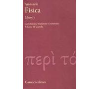 Fisica. Libro IV. Testo greco a fronte