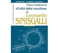 Fisica moderna in «Civiltà delle macchine» di Leonardo Sinisgalli