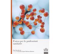 Fisica per le professioni sanitarie