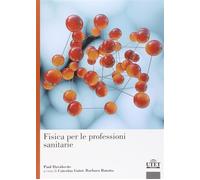 Fisica per le professioni sanitarie - Davidovits Paul