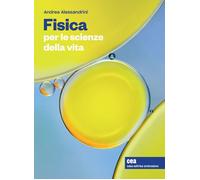 Fisica per le scienze della vita. Con Contenuto digitale (fornito elettronicamente)