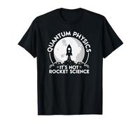 Fisica quantistica non scienza missilistica - Regalo fisico quantistico Maglietta