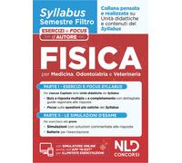 Fisica. Syllabus semestre filtro medicina. Esercizi e focus d'aut