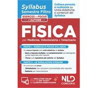 Fisica. Syllabus semestre filtro medicina. Esercizi e focus d'autore. Con simulatore online
