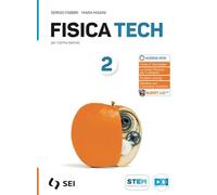 Fisica tech. Per il primo biennio delle Scuole superiori. Con e-book. Con espansione online (Vol. 2)