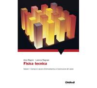 FISICA TECNICA VOL. I MAGRINI MAGNANI CITTÀ STUDI
