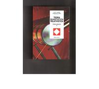 Fisica teorica. Teoria quantistica relativistica (Vol. 4)