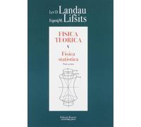 Fisica teorica. Vol. 5-1 - Landau Lev D., Lifsits Evgenij M.