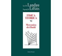 Fisica teorica. Vol. 6: Meccanica dei fluidi
