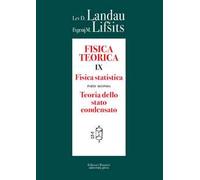 Fisica teorica. Vol. 9/2: Fisica statistica. Teoria dello stato condensato