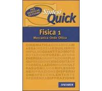 Fisica. Vol. 1: Meccanica, onde, ottica.