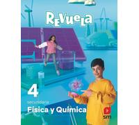 Física y Química. 4 Secundaria. Revuela