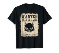 Fisico Regalo Wanted Dead & Alive Gatto Di Schrödinger Maglietta