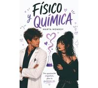 FÍSICO Y QUÍMICA: Una comedia romántica con mucha química. Cargada de tensión entre los protagonistas. Casi explosiva.