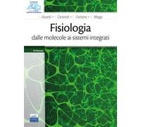 Fisiologia: dalle molecole ai sistemi integrati