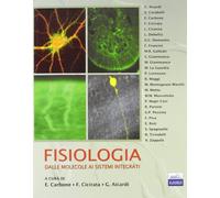 Fisiologia: dalle molecole ai sistemi integrati