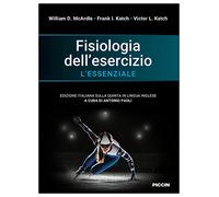Fisiologia dell'esercizio. L'essenziale