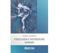 Fisiologia e Nutrizione Umana
