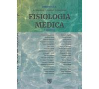 Fisiologia medica - Ferraina Stefano, Grassi Claudio, Pagliaro Pasquale