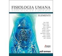 Fisiologia umana. Elementi. Con Contenuto digitale per download e accesso online