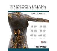 Fisiologia umana. Fondamenti. Con e-book. Con espansione online