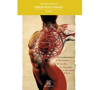 Fisiologia umana. Le basi - Verratti Vittore