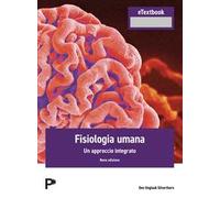 Fisiologia umana. Un approccio integrato. Con Contenuto digitale per accesso online