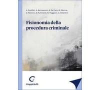 Fisionomia della procedura criminale