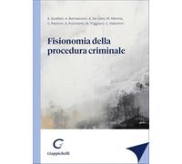 Fisionomia della procedura criminale