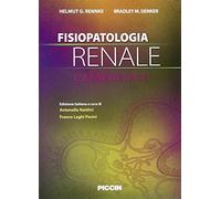 Fisiopatologia renale. L'essenziale