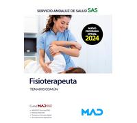 Fisioterapeuta del Servicio Andaluz de Salud. Temario común