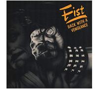 Fist - Back With A Vengeance