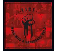 Fist - Back With A Vengeance Vol.2