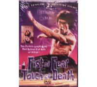 Fist Of Fear/Touch Of Death