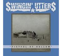 Swingin' Utters Fistful of Hollow (CD) Album