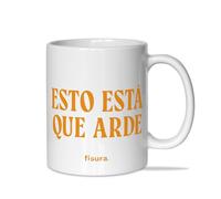 Fisura - Tazza divertente in ceramica con messaggio “Esto está que arde”, mug 320 ml resistente, adatta a microonde e lavastoviglie, ideale per chi ama il caffè bollente