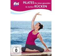 Fit for Fun - Pilates für einen gesunden & starken Rücken
