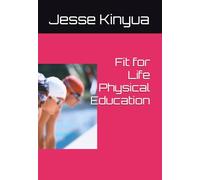 Fit for Life Physical Education